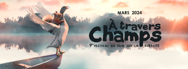 9ème édition du Festival du film sur la ruralité, A Travers Champs