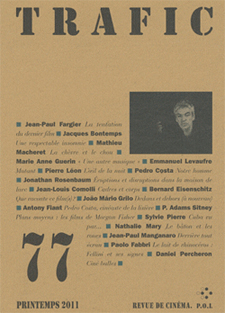Trafic, revue du cinéma 77 - printemps 2011