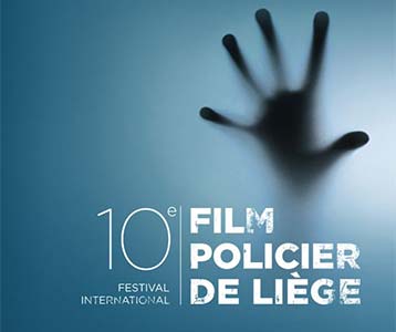Le Festival International du Film Policier de Liège a fêté ses dix ans