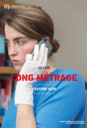 Catalogue des films soutenus par le Centre du Cinéma de la FWB - Long Métrage  2015-2016