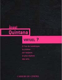 publication de Angel Quintana - Virtuel?