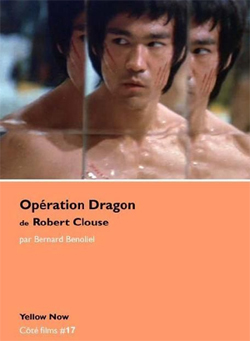 Opération Dragon de Robert Clouse par Bernard Benoliel