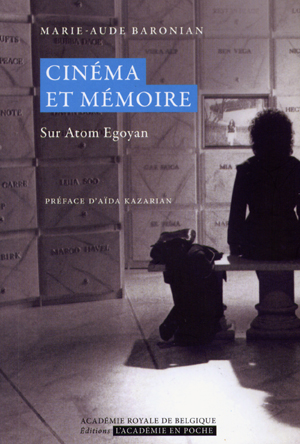couverture du livre Cinéma et Mémoire sur Atom Egoyan de Marie_Aude Baronian