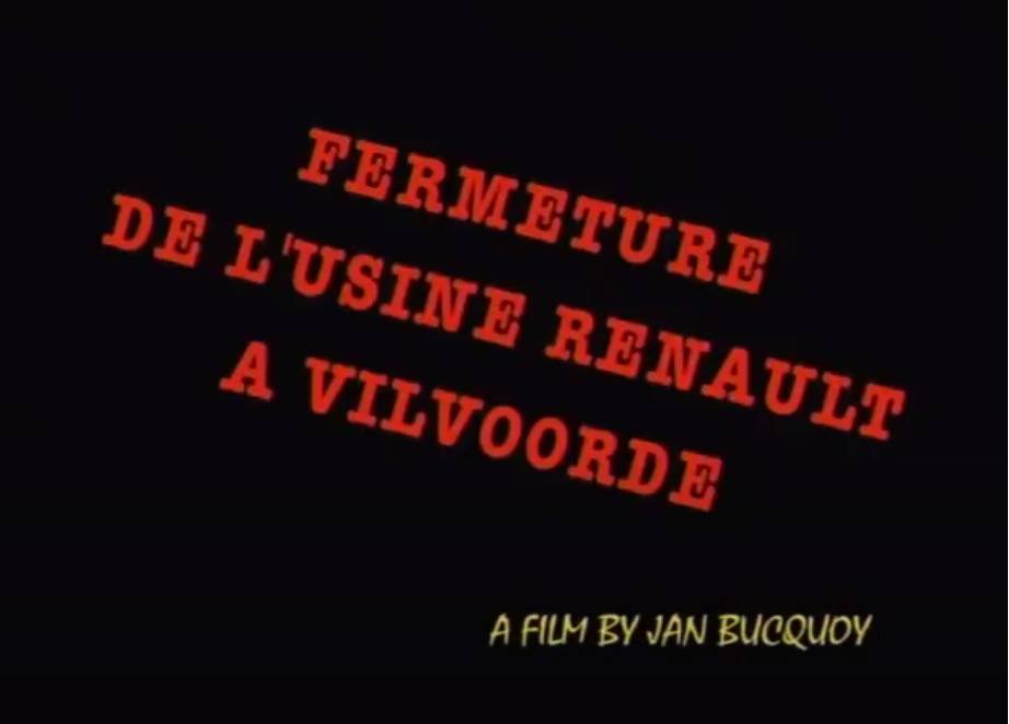 La Vie Sexuelle des Belges 3 - Fermeture de l'usine Renault à Vilvoorde