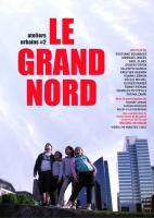 Ateliers Urbains # 2 Le Grand Nord
