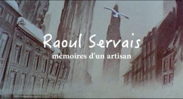 Raoul Servais, mémoires d'un artisan