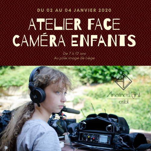 AnotherLight - Atelier de jeu face caméra pour les enfants