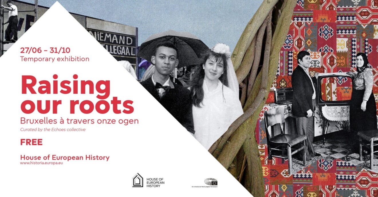 Raising our roots - Bruxelles à travers onze ogen