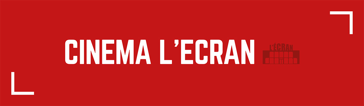 Réouverture du cinéma L’Écran