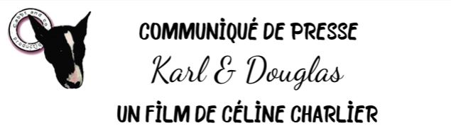 Karl & Douglas, un film de Céline Charlier avec Dave et Didier Gesquière