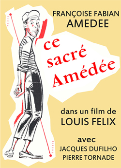 Ce sacré Amédée de Louis Félix - Belfilm