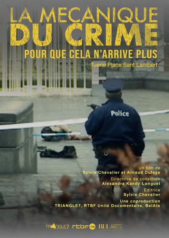 La mécanique du crime : la tuerie de la place Saint-Lambert de Sylvie Chevalier et Arnaud Dufeys, 2023