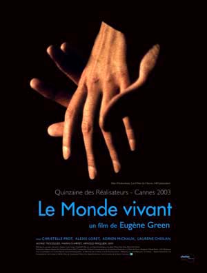 Le monde vivant d'Eugène Green