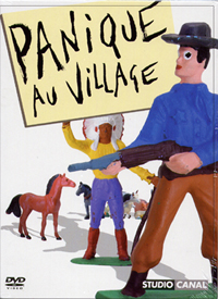 Panique au village de Stéphane Aubier et Vincent Patar
