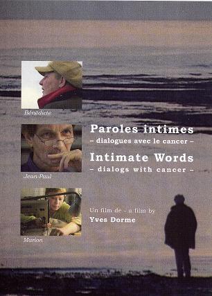 Paroles intimes, un film de Yves Dorme