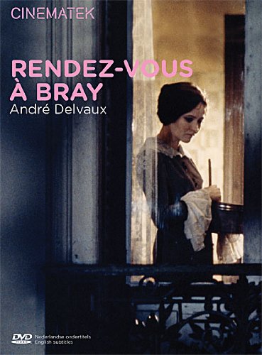 Sortie DVD de Rendez-vous à Bray d'André Delvaux