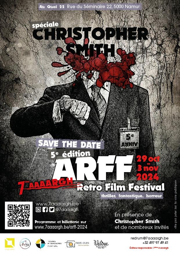 La 5e édition du 7e Aaaargh Retro Film se tiendra du 29 octobre au 3 novembre 2024, à Namur