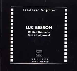 Luc Besson, un Don Quichotte face à Hollywood