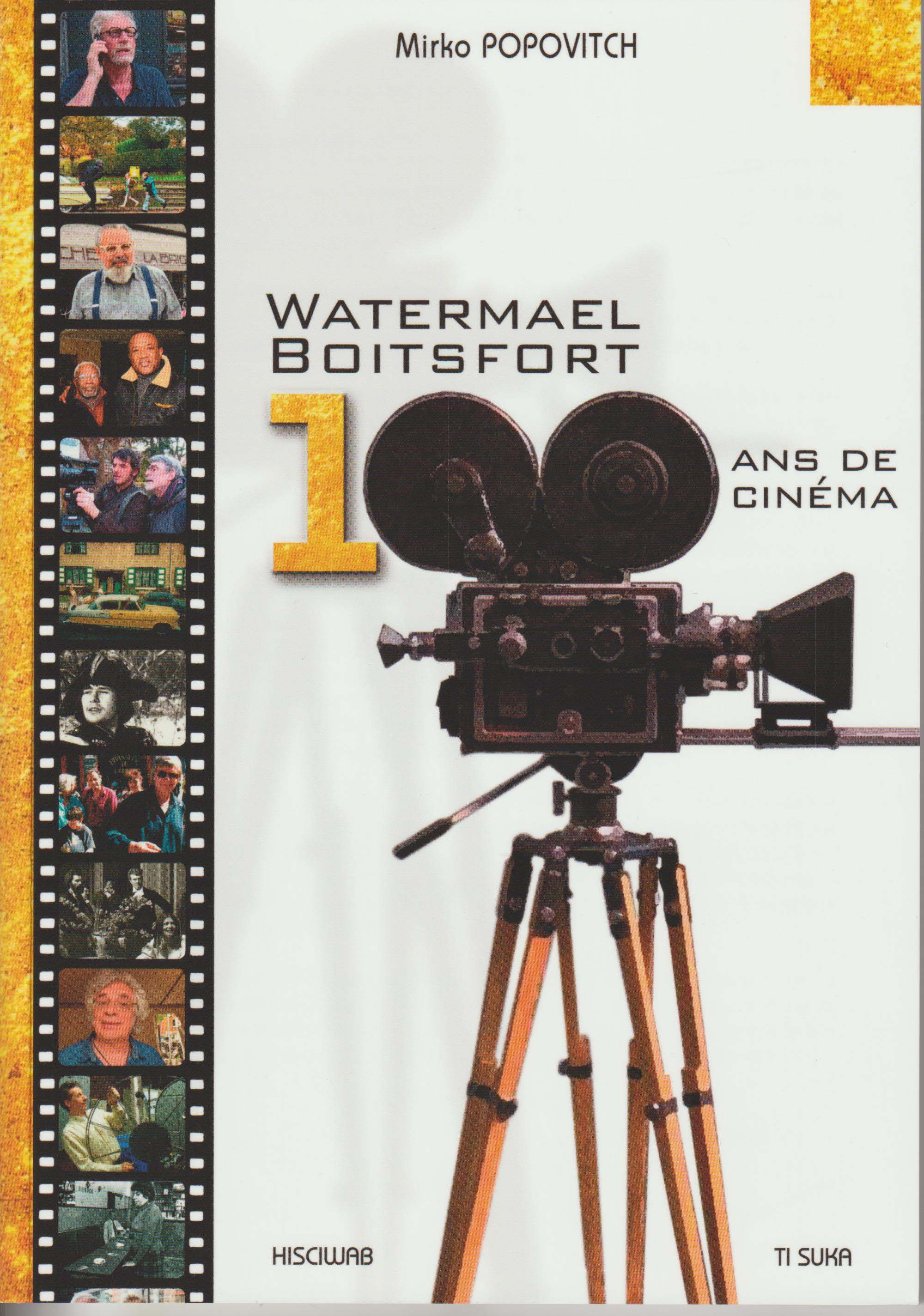 100 ans de cinéma à Watermael Boitsfort de Mirko Popovitch