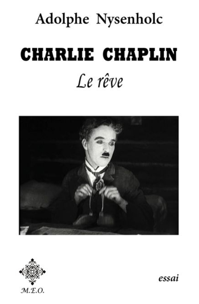 Adolphe Nysenholc : Charlie Chaplin, Le Rêve 