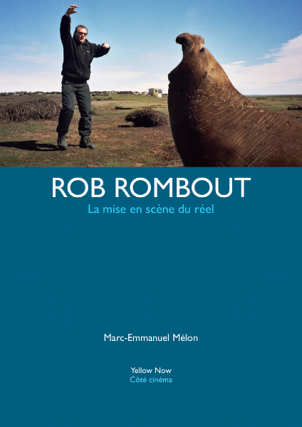 Rob Rombout. La mise en scène du réel