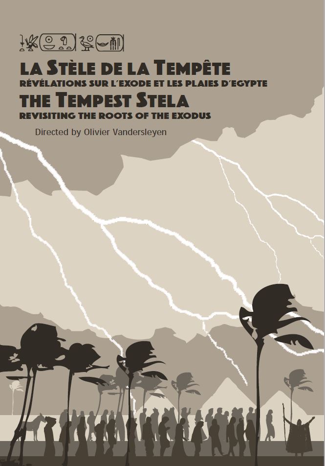 La Stèle de la Tempête – Révélations sur l’exode et les Plaies d’Egypte d’Olivier Vandersleyen