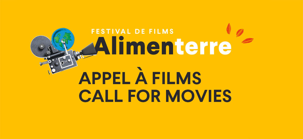 ALIMENTERRE  - APPEL A FILMS - 