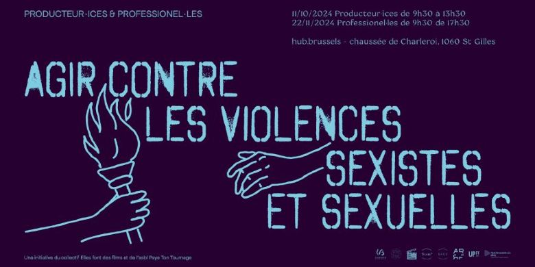 FORMATIONS - Prévenir et agir contre les violences sexistes et sexuelles dans l'audiovisuel belge francophone - 