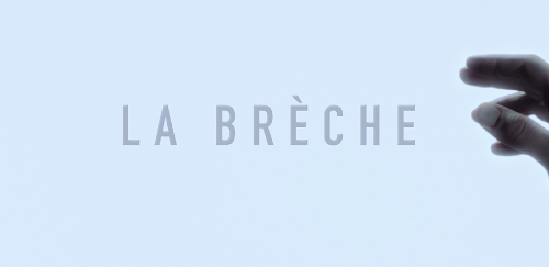 Photo du film La Brèche