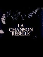 Couverture du film La Chanson rebelle