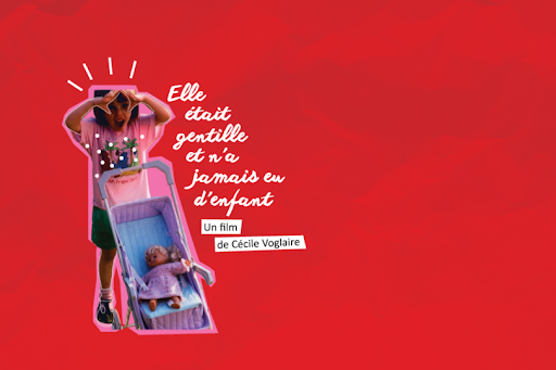 Elle était gentille et n’a jamais eu d’enfant, de Cécile Voglaire - 