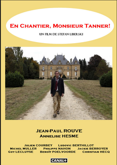 Couverture du film En chantier, Monsieur Tanner