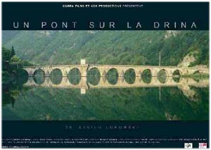 Un pont sur la Drina