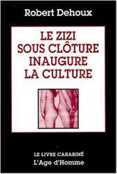 Le Zizi sous clôture inaugure la culture