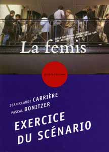 Exercice et techniques du scénario selon La Fémis - 