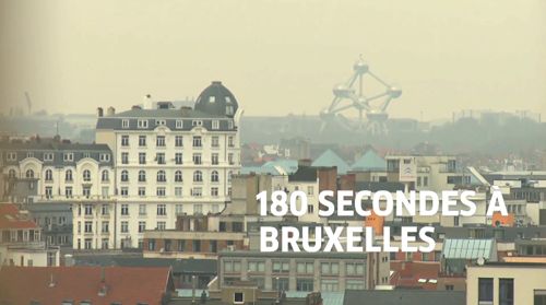 180 sec à Bruxelles