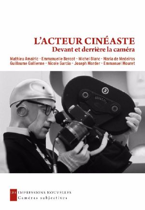 publication L'acteur cinéaste