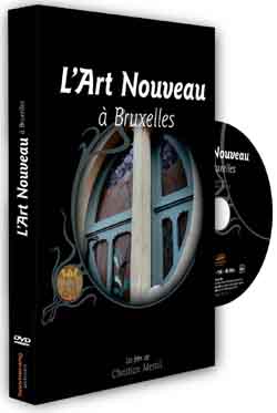 Sortie DVD de L'Art Nouveau à Bruxelles  de Christian Mesnil