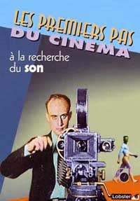 En DVD : Les Premiers pas du cinéma