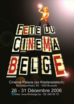 Projection de films de fin d’études à la Fête du Cinéma Belge - décembre 2006