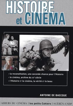 Histoire et Cinéma d'Antoine de Baecque
