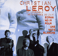 Christian Leroy & l'ensemble métarythmes de l'air 