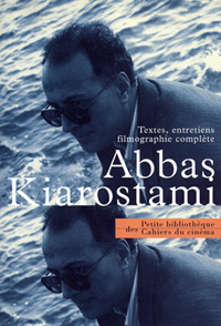 Abbas Kiarostami aux Cahiers du Cinéma