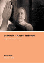 Le Miroir d’Andreï Tarkovski
