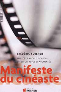 Le Manifeste du cinéma de Frédéric Sojcher