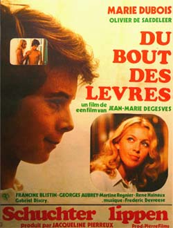 Du Bout des lèvres de Jean-Marie Degesves - Belfilm