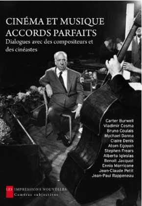 Cinéma et musique, accords parfaitscoordonné par N.T.Binh, José Moure, Frédéric Sojcher.