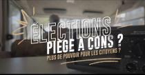 Elections. Piège à cons ?