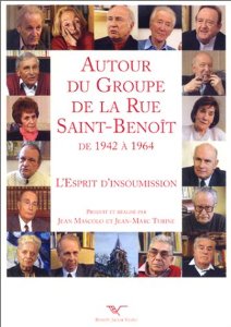 Autour du groupe de la rue Saint-Benoit