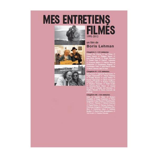 Mes entretiens filmés